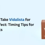 vidalista for maximum effect