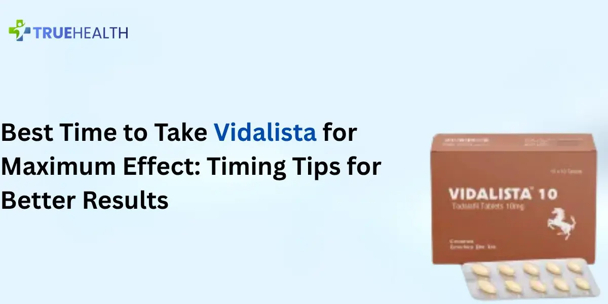 vidalista for maximum effect